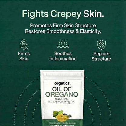 ORGATICS OREGANO & BLACK SEED OIL - ELIMINATES CREPEY SKIN