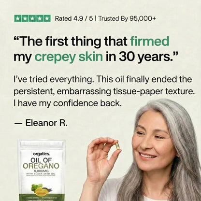 ORGATICS OREGANO & BLACK SEED OIL - ELIMINATES CREPEY SKIN